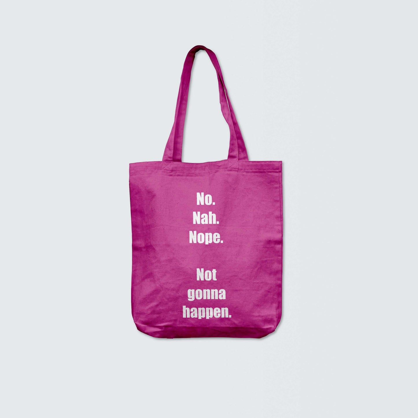 No.Nah.Nope-(white lettering)