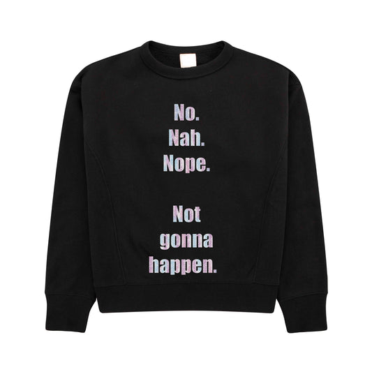 No.Nah.Nope-sweatshirt