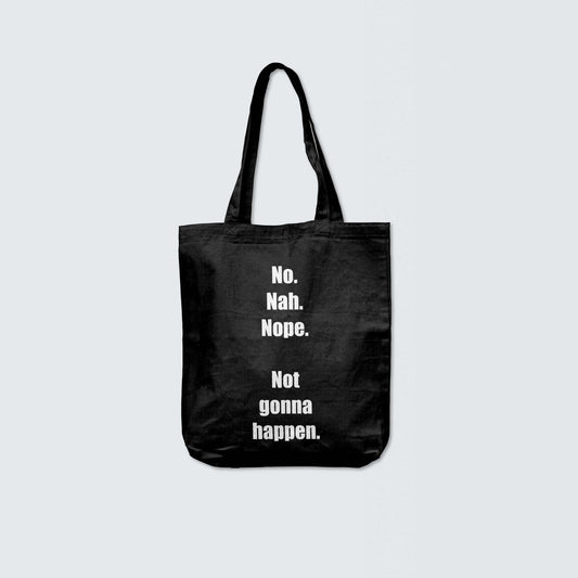 No.Nah.Nope-(white lettering)