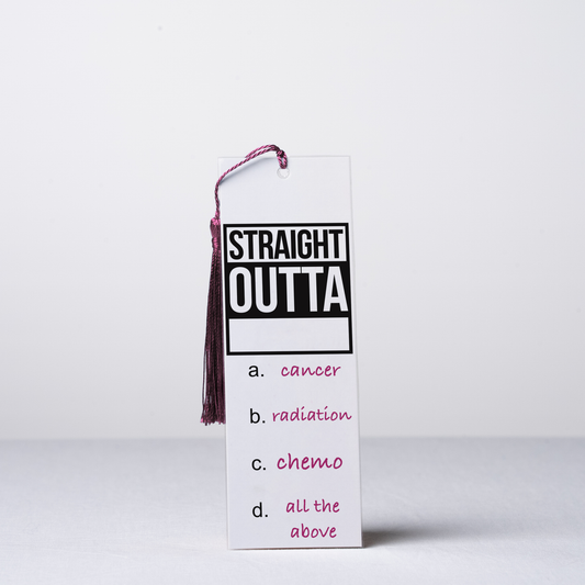 Straight Outta Cancer-bookmark